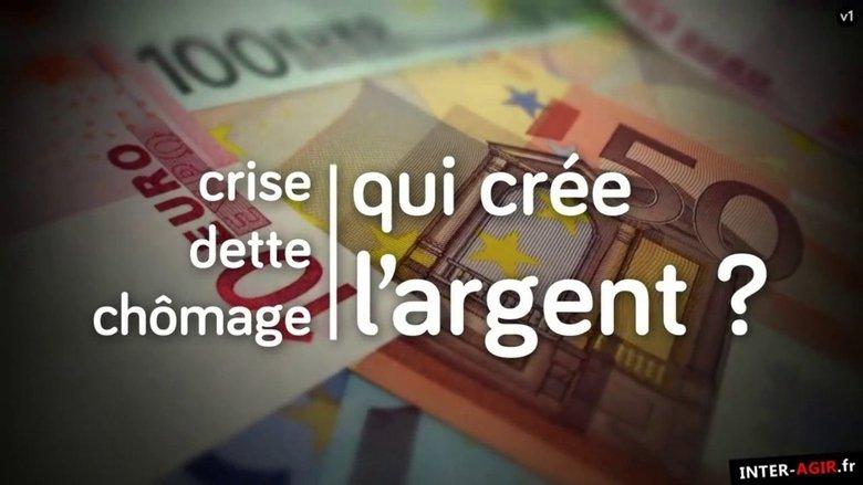 Crise, dette, chômage : qui crée l'argent ? image