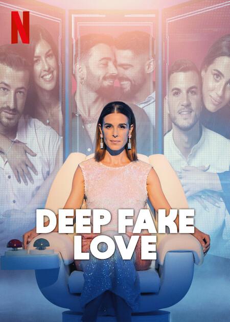 Deep Fake Love