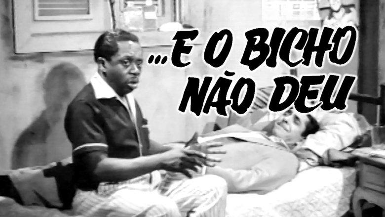 ...E o Bicho Não Deu image