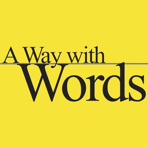 A Way with Words - language, linguistics, and callers from all over image