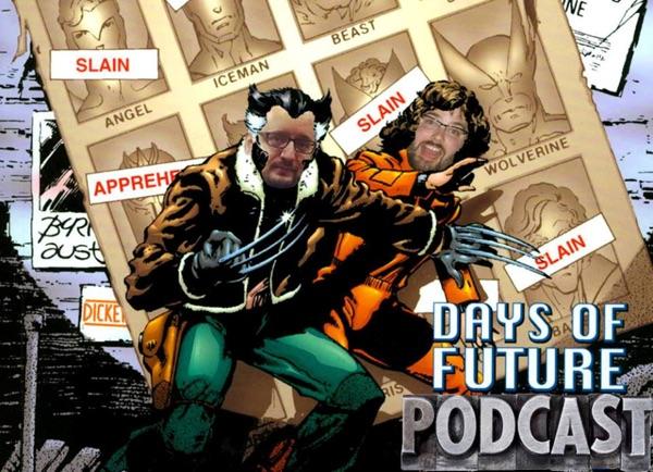 Days of Future Podcast: Examining the X-Men image