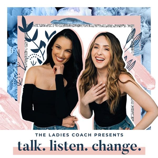 The Ladies Coach - Talk. Listen. Change. image