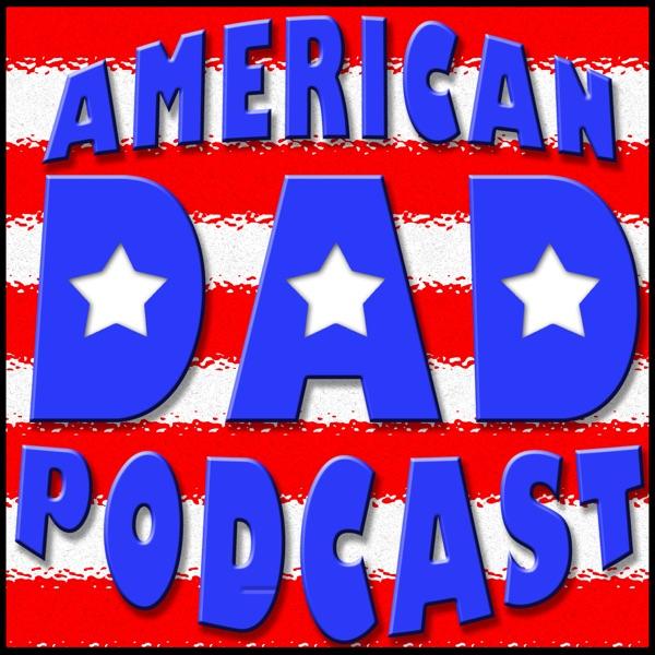 American Dad Podcast image
