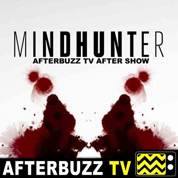 Mindhunter Reviews & After Show - AfterBuzz TV image
