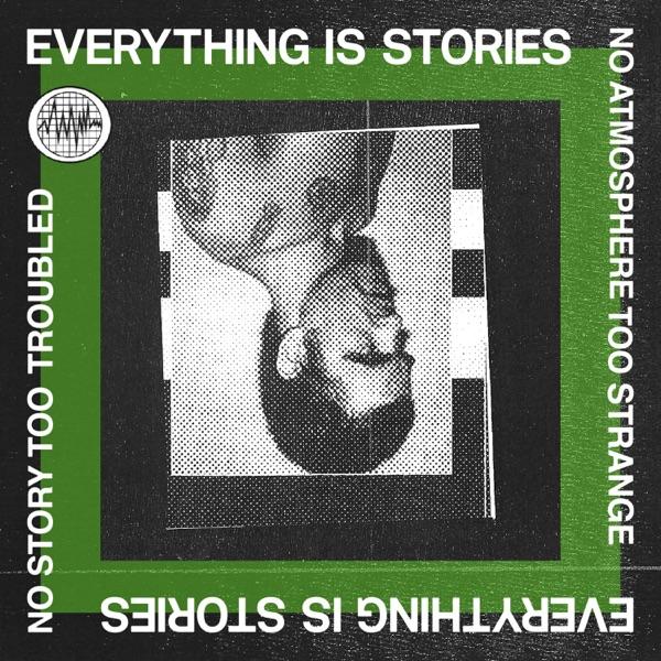 Everything Is Stories image