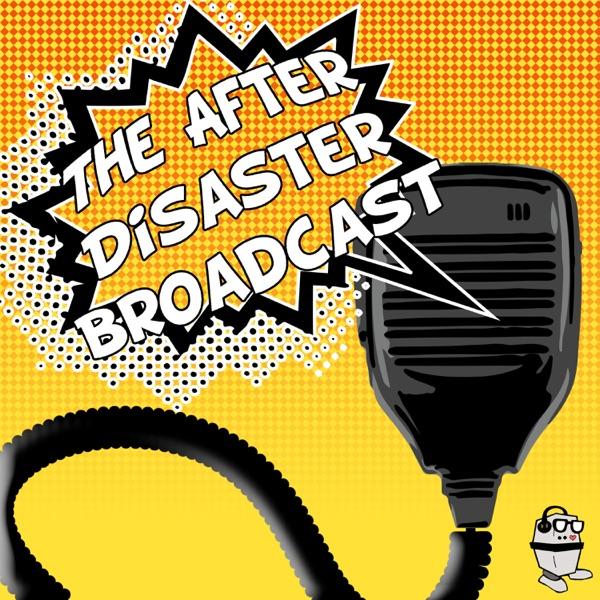 The After Disaster Broadcast image
