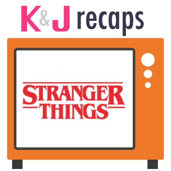 K&J Recaps: Stranger Things image