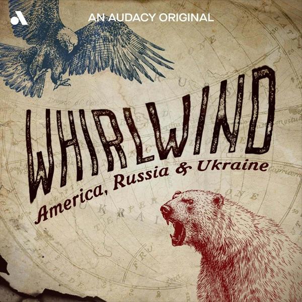 Whirlwind: America, Russia & Ukraine image
