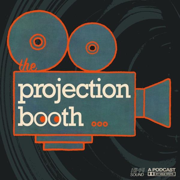 The Projection Booth Podcast image