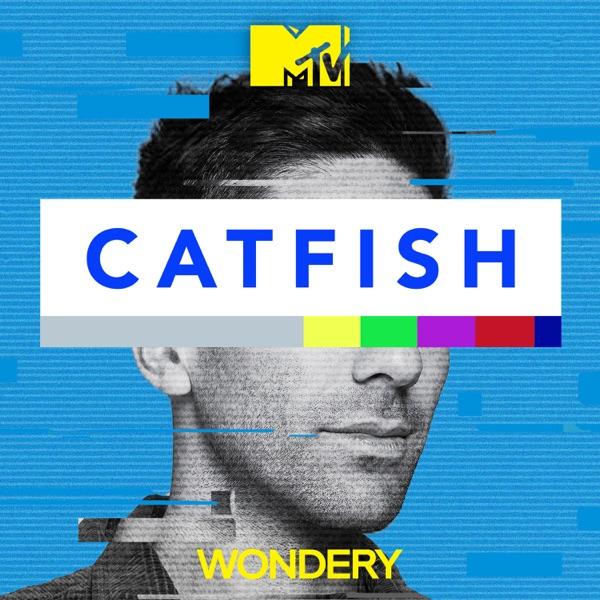 Catfish: The Podcast image