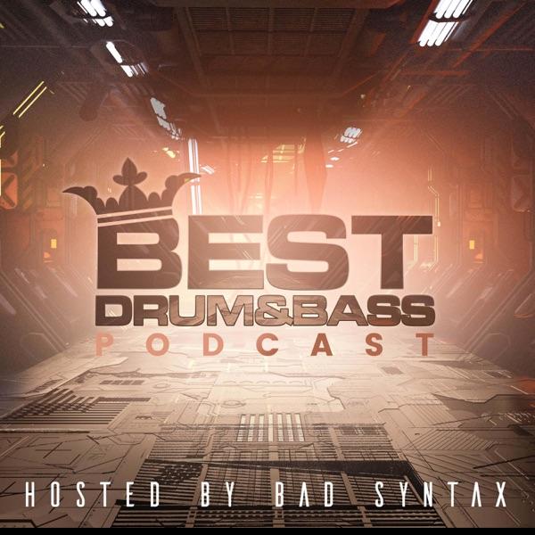 Best Drum and Bass Podcast – Hosted by Bad Syntax & Stonx | Neurofunk + DNB Weekly image