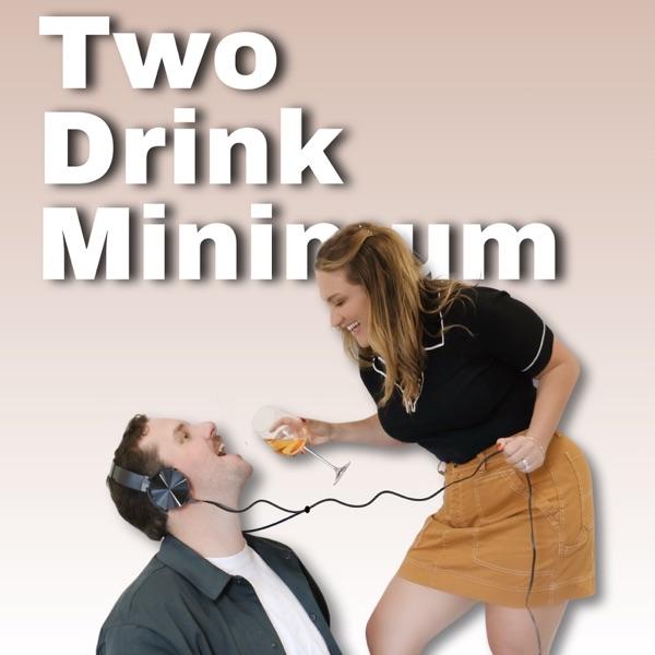 Two Drink Minimum image