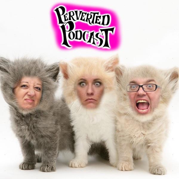 Perverted Podcast image