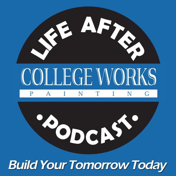 Life After College Works Podcast image
