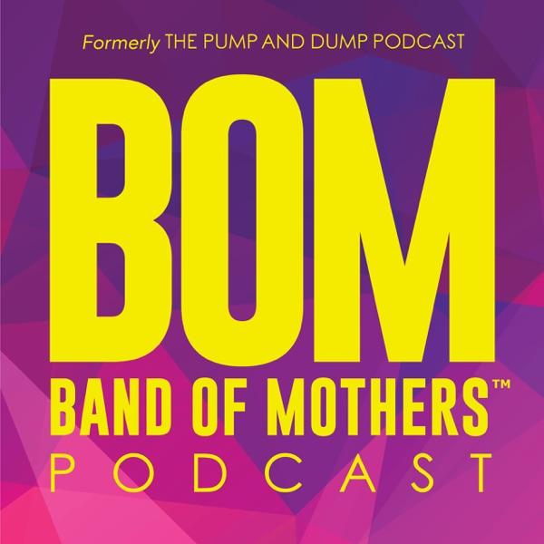 Band of Mothers Podcast image